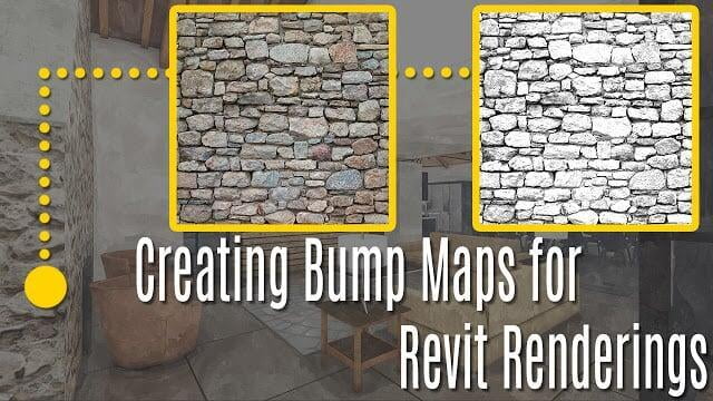 TUTORIAL - CREATING BUMP MAPS FOR REVIT RENDERINGS